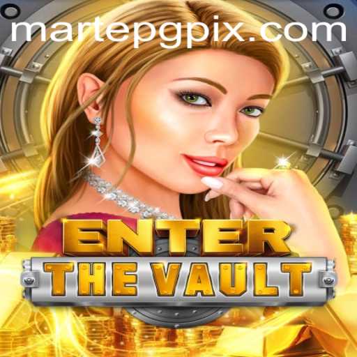 EntertheVault: Unlocking Adventure in MartePG