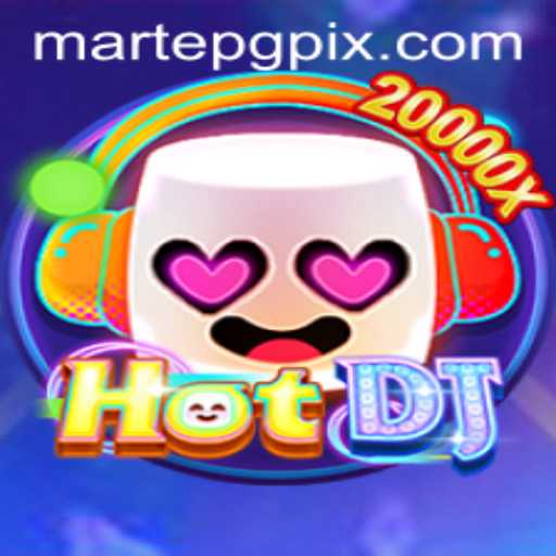 HotDJ: The Rhythm Revolution with MartePG